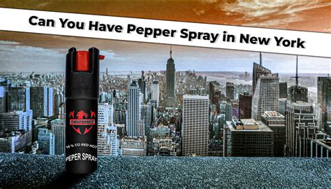 Can You Have Pepper Spray in NYC? Exploring the Unlikely Connection Between Self-Defense and Urban Wildlife