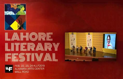 The Lahore Literary Festival: A Celebration of Words and Ideas that Shook the Foundations of Pakistani Society