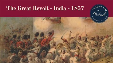 The Sepoy Mutiny; An Uprising Fueled by Religious Intolerance and Misunderstandings About Grease on Rifle Cartridges